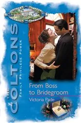 Book cover of From Boss to Bridegroom by Unknown