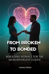 Book cover of From Broken to Bonded by Jessica Hintz