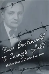 Book cover of From Buchenwald to Carnegie Hall by Marian Filar