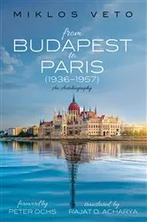 Book cover of From Budapest to Paris (1936–1957) by Miklos Veto