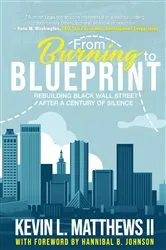 Book cover of From Burning to Blueprint by Kevin Matthews II