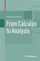 Book cover of From Calculus to Analysis by Rinaldo B. Schinazi