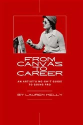 Book cover of From Canvas to Career by Lauren Kelly