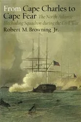 Book cover of From Cape Charles to Cape Fear by Robert M. Browning Jr.