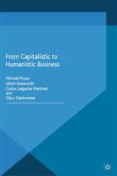 Book cover of From Capitalistic to Humanistic Business by M. Pirson