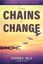 Book cover of From Chains to Change by Valle, Stephen, K.