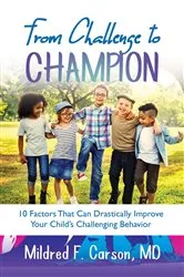 Book cover of From Challenge to Champion by Dr. Mildred Carson