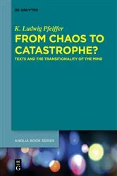 Book cover of From Chaos to Catastrophe? by K. Ludwig Pfeiffer