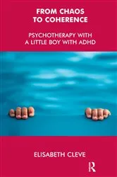 Book cover of From Chaos to Coherence by Elisabeth Cleve