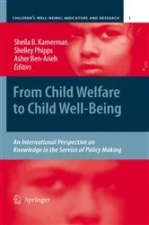 Book cover of From Child Welfare to Child Well-Being by Sheila Kamerman