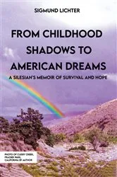 Book cover of From Childhood Shadows To American Dreams by Sigmund Joe Lichter