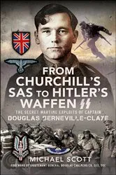 Book cover of From Churchill's SAS to Hitler's Waffen-SS by Michael Scott