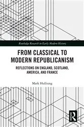 Book cover of From Classical to Modern Republicanism by Mark Hulliung
