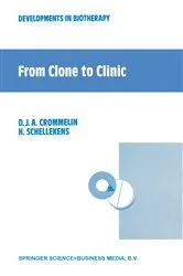 Book cover of From Clone to Clinic by Daan J.A. Crommelin