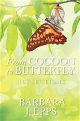 Book cover of From Cocoon To Butterfly by Barbara J. Epps