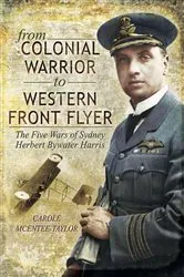 Book cover of From Colonial Warrior to Western Front Flyer by Carole McEntee-Taylor