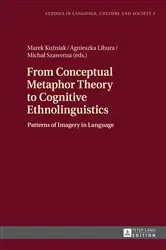 Book cover of From Conceptual Metaphor Theory to Cognitive Ethnolinguistics by Andrzej Katny