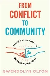 Book cover of From Conflict to Community by Gwendolyn Olton