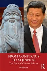 Book cover of From Confucius to Xi Jinping by Willy Lam