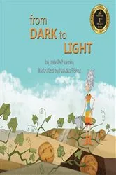 Book cover of From Dark to Light by Isabella Murphy