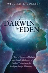 Book cover of From Darwin to Eden by William B. Collier