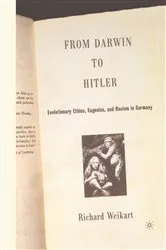 Book cover of From Darwin to Hitler by R. Weikart