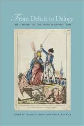 Book cover of From Deficit to Deluge by Thomas E. Kaiser
