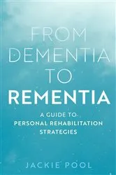 Book cover of From Dementia to Rementia by Unknown