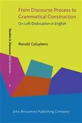 Book cover of From Discourse Process to Grammatical Construction by Unknown