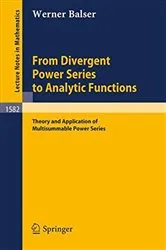 Book cover of From Divergent Power Series to Analytic Functions by Werner Balser