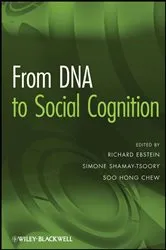 Book cover of From DNA to Social Cognition by Richard Ebstein