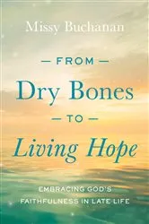 Book cover of From Dry Bones to Living Hope by Missy Buchanan