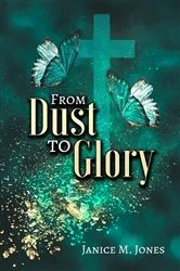 Book cover of From Dust to Glory by Unknown