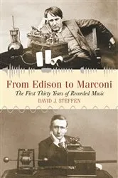 Book cover of From Edison to Marconi by David J. Steffen