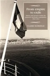 Book cover of From empire to exile by Claire Eldridge