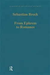 Book cover of From Ephrem to Romanos by Sebastian Brock