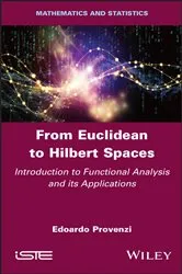 Book cover of From Euclidean to Hilbert Spaces by Edoardo Provenzi