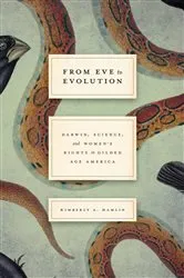 Book cover of From Eve to Evolution by Kimberly A. Hamlin