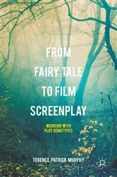 Book cover of From Fairy Tale to Film Screenplay by Unknown