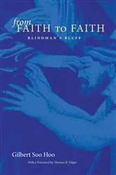 Book cover of From Faith to Faith by Gilbert Soo Hoo