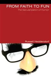 Book cover of From Faith to Fun by Russell Heddendorf