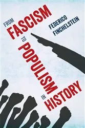 Book cover of From Fascism to Populism in History by Federico Finchelstein
