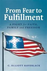 Book cover of From Fear to Fulfillment by Elliott Haverlack