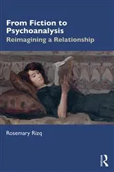 Book cover of From Fiction to Psychoanalysis by Rosemary Rizq