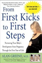 Book cover of From First Kicks to First Steps by Alan Greene