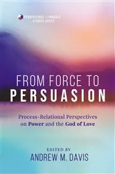 Book cover of From Force to Persuasion by Andrew M. Davis