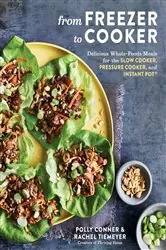 Book cover of From Freezer to Cooker by Polly Conner