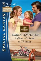 Book cover of From Friends to Forever by Karen Templeton