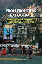 Book cover of From Frontiers to Football by Matthew Brown
