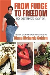 Book cover of From Fudge to Freedom by Unknown
